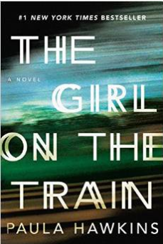 Paula Hawkins, The Girl on the Train (Riverhead Books, 2015)